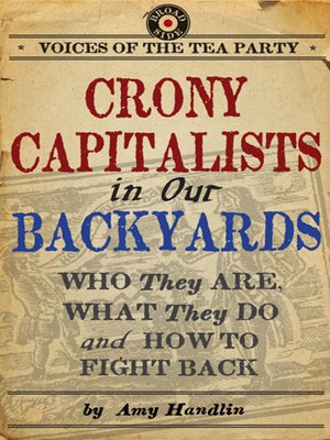 cover image of Crony Capitalists in Our Backyards